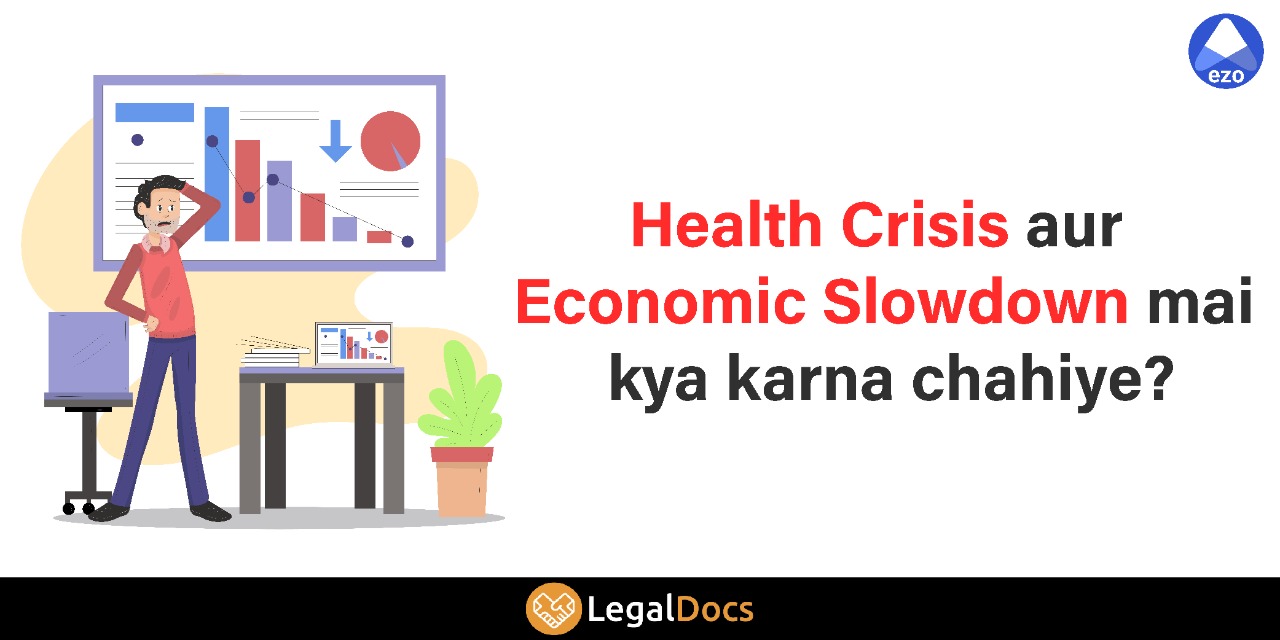 Health Crisis and Economic Slowdown